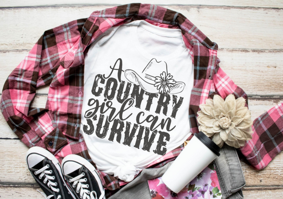 A Country Girl Can Survive Screen Print Shirt