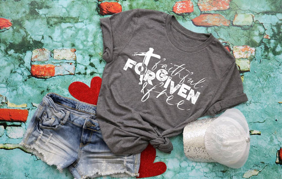 Faithful, Forgiven, + Free Screen Printed Shirt