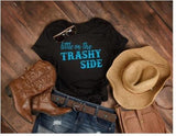 Little On The Trashy Side (Blue)