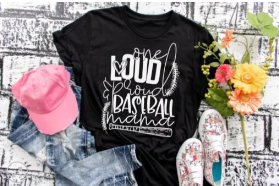 One Loud Proud Baseball Mama Screen Printed Shirt