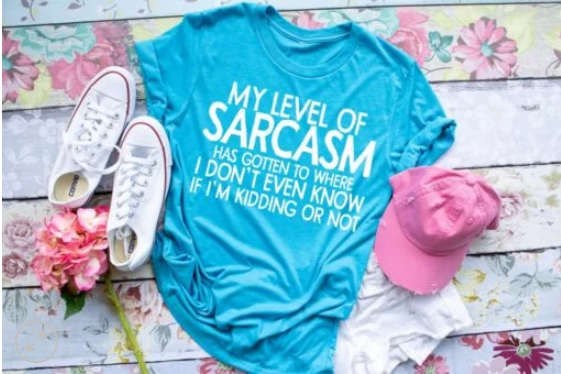 My Level of Sarcasm Printed Shirt