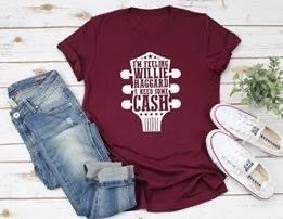 I'm Feeling Willie Haggard And In Need Of Some Cash Screen Printed Shirt